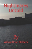 Nightmares : Untold 1705607896 Book Cover