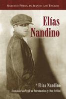 Elías Nandino: Selected Poems, in Spanish and English 0786449055 Book Cover