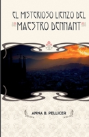 El misterioso lienzo del Maestro Dennant 1537211749 Book Cover