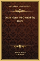 Lucky Gems Of Gemini the Twins 1162813881 Book Cover