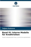 Basel III: Interne Modelle für Kreditrisiken (German Edition) 6200731039 Book Cover
