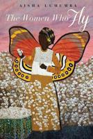 The Women Who Fly 0991130545 Book Cover