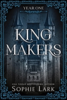 Kingmakers: Year One 1464231532 Book Cover