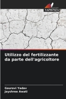 Utilizzo del fertilizzante da parte dell'agricoltore 6206312348 Book Cover