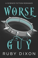 Worse Guy B09HLSBYC3 Book Cover