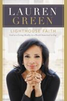 Lighthouse Faith: God as a Living Reality in a World Immersed in Fog 0718083520 Book Cover