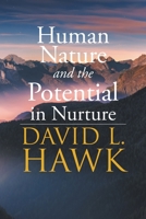 Human Nature Potential in Nurture 163945375X Book Cover