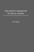 The Defect Chemistry of Metal Oxides (Monographs on the Physics and Chemistry of Materials) 0195110145 Book Cover