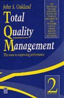 Total Quality Management: The route to improving performance 0893973866 Book Cover