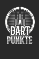 Dart Punkte: Spielmodus Crickets I Notieren von Punkten I Spielblock mit Dart Outs I Mit Freunden im Tunier oder Training I Score P B084DG79M8 Book Cover