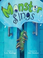 Monster Sings B0H1QH1HQX Book Cover