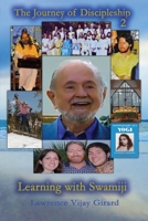 The Journey of Discipleship 2: Learning with Swamiji 0984896228 Book Cover
