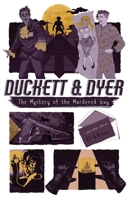 The Mystery Of The Murdered Guy B09XZD3LHK Book Cover