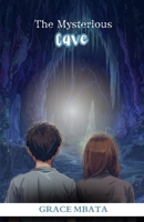 The Mysterious Cave B0FVSSL8KD Book Cover