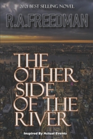 The Other Side of The River: Inspired By Actual Events null Book Cover