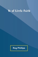 Ye of Little Faith 9362991551 Book Cover