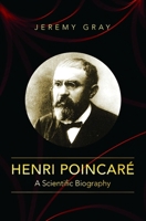 Henri Poincaré: A Scientific Biography 0691242038 Book Cover
