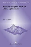 Stochastic Adaptive Search for Global Optimization 1461348269 Book Cover