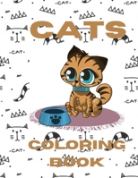 cats coloring book: for kids a coloring book for boys with images of cats for to learn and enjoy coloring especially for cats lover B08B33T4LW Book Cover