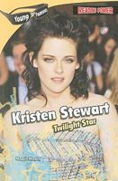 Kristen Stewart: Twilight Star 1448817951 Book Cover