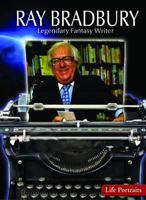 Ray Bradbury: Legendary Fantasy Writer 1433900599 Book Cover