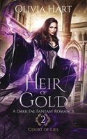 Heir of Gold: A Dark Fae Fantasy Romance B09244XNPG Book Cover