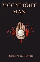 Moonlight Man 0982242409 Book Cover