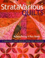 StrataVarious Quilts: 9 Fabulous Strip Quilts from Fat Quarters 1571205012 Book Cover