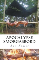 Apocalypse Smorgasbord 1393540201 Book Cover