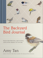 The Backyard Bird Journal: Write, Sketch, and Record the Wonders of the Wild B0F1XLNQPL Book Cover