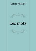 Les Mots 5518926863 Book Cover