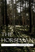 The Horseman 1434982327 Book Cover