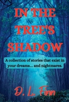 In the Tree's Shadow B0FH5WZXNQ Book Cover