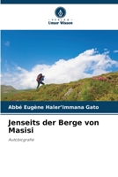 Jenseits der Berge von Masisi: Autobiografie 6206082415 Book Cover