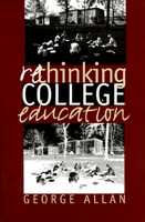 Rethinking College Education 0700608427 Book Cover
