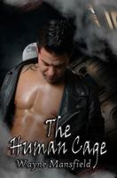 The Human Cage 1490909044 Book Cover