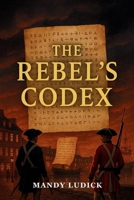 The Rebel's Codex: A Nora Halewell Mystery, Book 8 B0FNN43PSR Book Cover
