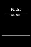 Sensei EST. 2020: Blank Lined Notebook Journal 1693407558 Book Cover