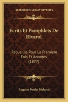 Ecrits Et Pamphlets de Rivarol 116077532X Book Cover