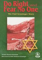 Do Right and Fear No One: The Paul Gruninger Story 0789155419 Book Cover