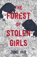 The Forest of Stolen Girls 1250821150 Book Cover