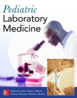 Pediatric Laboratory Medicine 0071840990 Book Cover