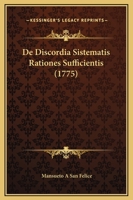 De Discordia Sistematis Rationes Sufficientis (1775) 1120186501 Book Cover