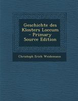 Geschichte des Klosters Loccum 1016184026 Book Cover