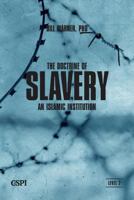 The Doctrine of Slavery 1936659077 Book Cover