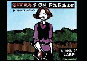 Geebas on Parade Volume 1 B0H74TRS7Q Book Cover
