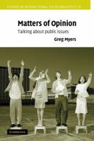 Matters of Opinion : Talking About Public Issues 0521793122 Book Cover