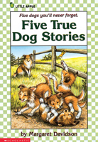 Five True Dog Stories 0590087932 Book Cover