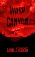 Wasp Canyon 1737704315 Book Cover