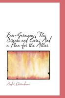 Pan-Germany, the Disease and Cure B0BMW2XNGF Book Cover